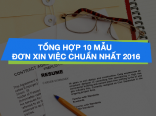 Tải xuống Tổng hợp 10 mẫu đơn xin việc chuẩn nhất 2016